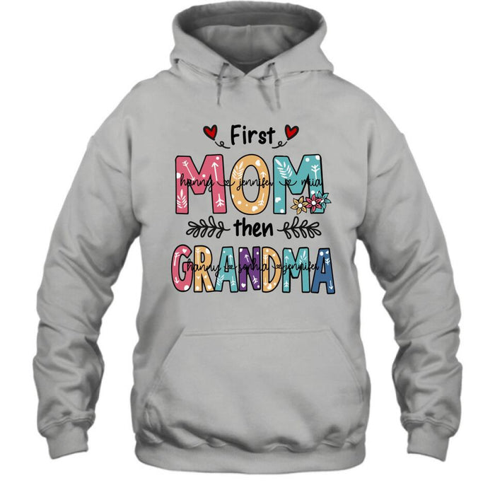 Custom Personalized Mom Grandma T-shirt - Best Gift For Grandma - First Mom Then Grandma