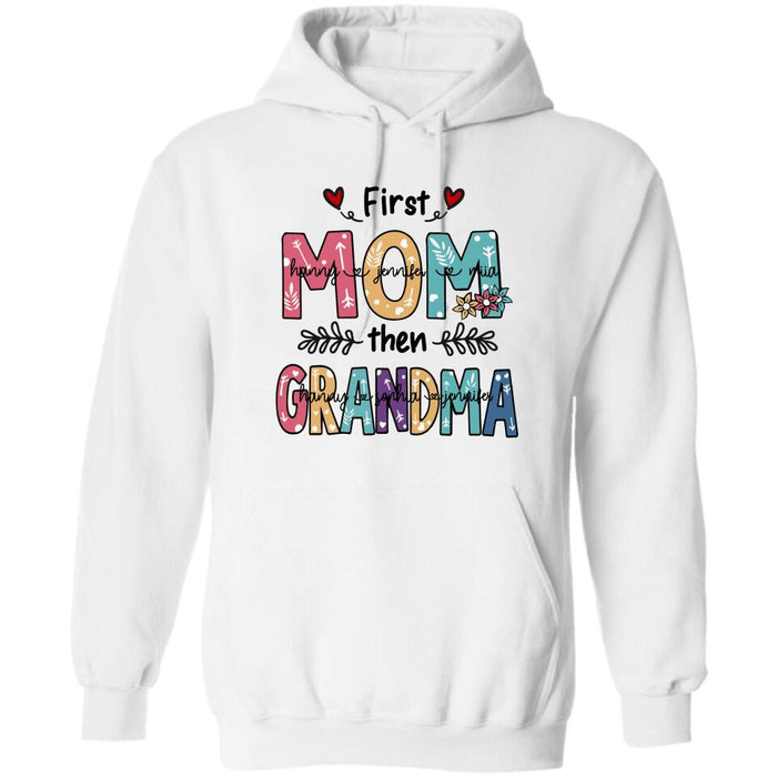 Custom Personalized Mom Grandma T-shirt - Best Gift For Grandma - First Mom Then Grandma