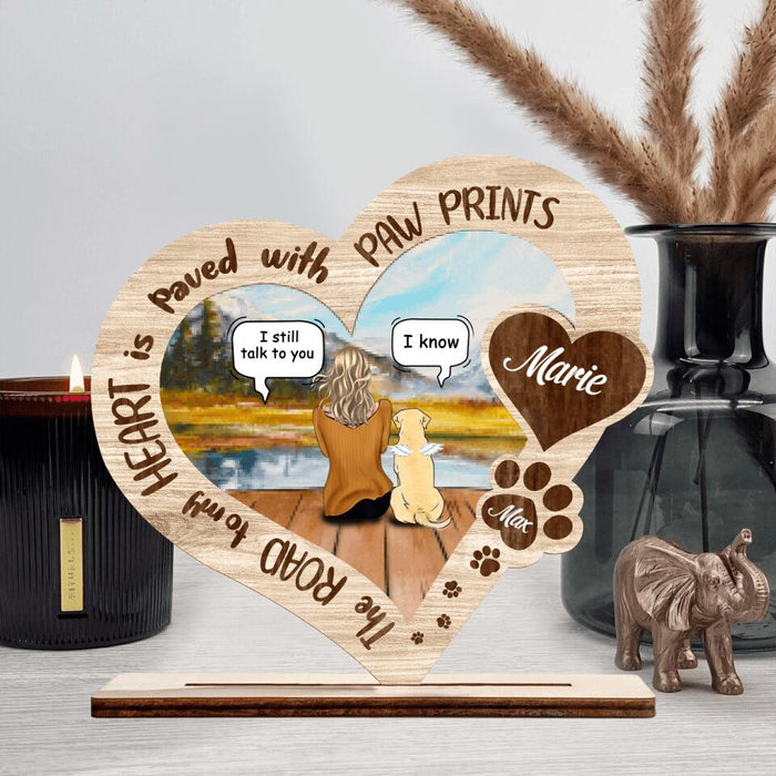 Custom Personalized Memorial Dog Mom/ Dad Wooden - Wooden Plaque - Memorial Gift Idea For Dog Lover - Upto 4 Dogs - The Road To My Heart Is Paved With Paw Prints