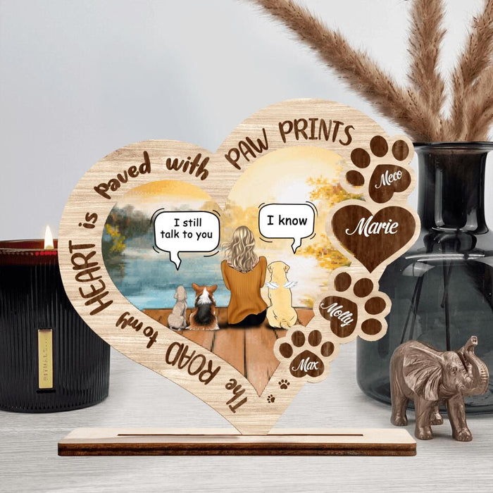 Custom Personalized Memorial Dog Mom/ Dad Wooden - Wooden Plaque - Memorial Gift Idea For Dog Lover - Upto 4 Dogs - The Road To My Heart Is Paved With Paw Prints