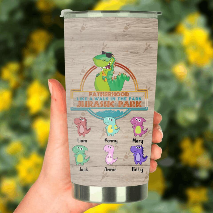 Custom Personalized Dinosaur Tumbler - Gift Idea From Kids To Father with up to 6 Kids - Fatherhood Like A Walk In The Park