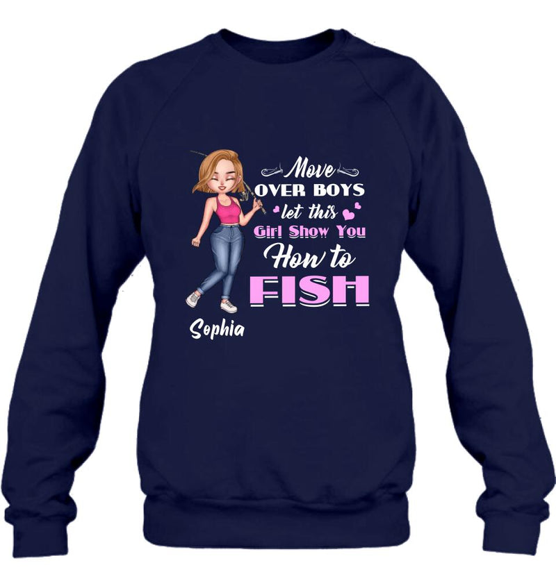 Personalized Catch Fishes Shirt - Gift Idea For Fish Lover - Move Over Boys Let This Girl Show You How To Fish