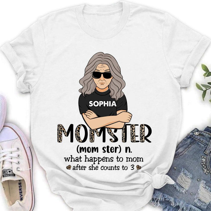 Custom Personalized Momster Happy Mother's Day Shirt/ Pullover Hoodie - Best Gift For Mother's Day