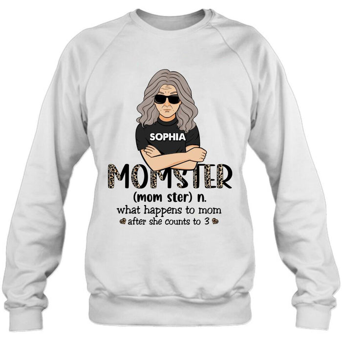 Custom Personalized Momster Happy Mother's Day Shirt/ Pullover Hoodie - Best Gift For Mother's Day