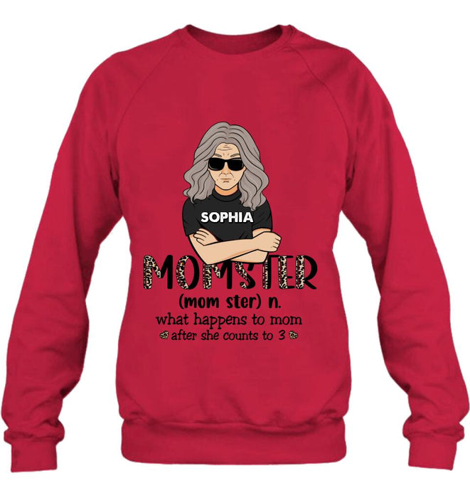 Custom Personalized Momster Happy Mother's Day Shirt/ Pullover Hoodie - Best Gift For Mother's Day