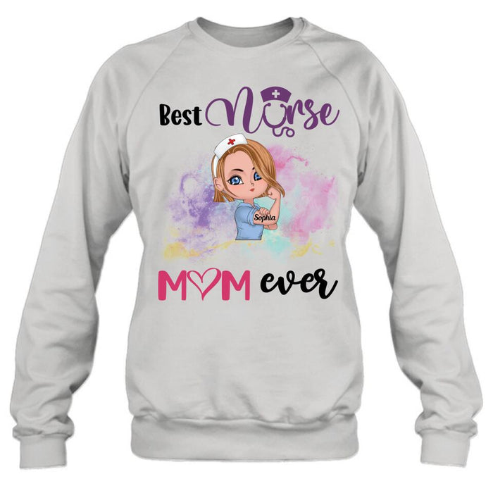 Custom Personalized Nurse Unisex T-shirt/ Hoodie/ Long Sleeve/ Sweatshirt - Gift Idea For Nurse - Best Nurse Mom Ever