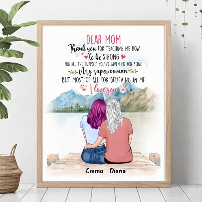 Custom Personalized Dear Mom Poster - Gift Idea For Mother's Day - Thank You For Teaching Me How To Be Strong