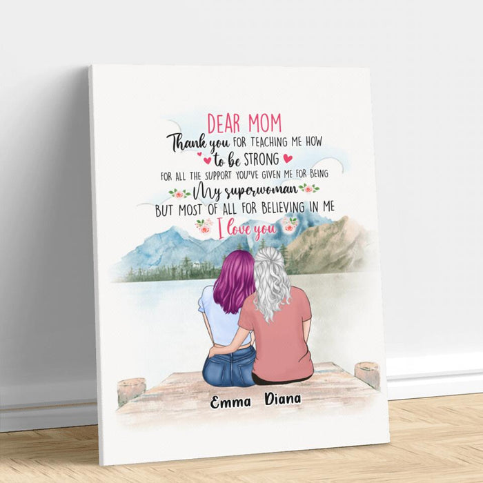 Custom Personalized Dear Mom Canvas - Gift Idea For Mother's Day - Thank You For Teaching Me How To Be Strong