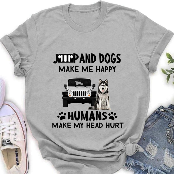 Custom Personalized Off-road And Dogs Make Me Happy Shirt/ Pullover Hoodie - Gift Idea For Off-road/ Dog Lover