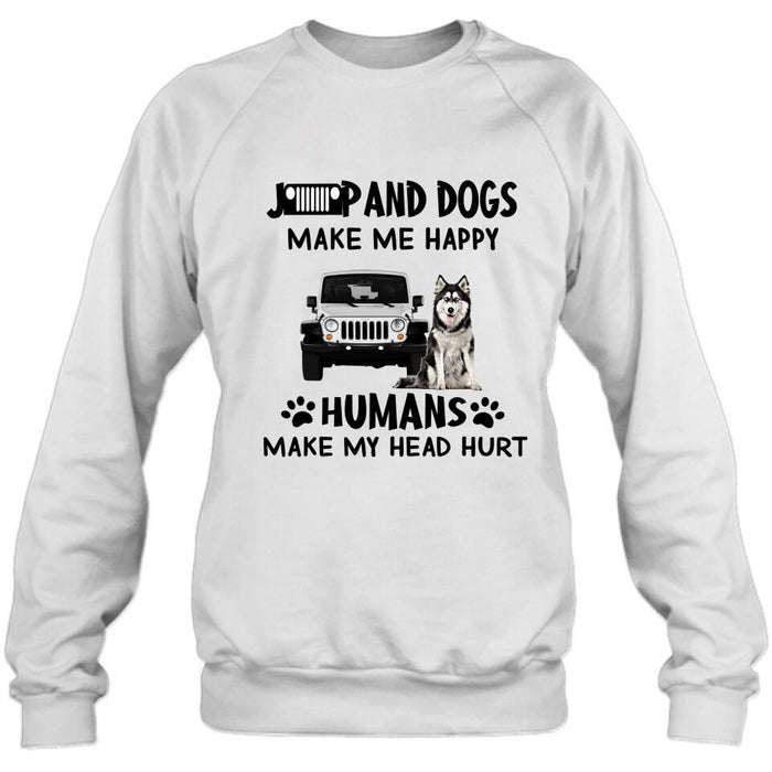 Custom Personalized Off-road And Dogs Make Me Happy Shirt/ Pullover Hoodie - Gift Idea For Off-road/ Dog Lover