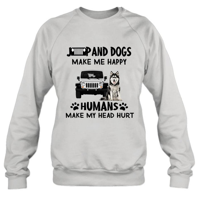 Custom Personalized Off-road And Dogs Make Me Happy Shirt/ Pullover Hoodie - Gift Idea For Off-road/ Dog Lover