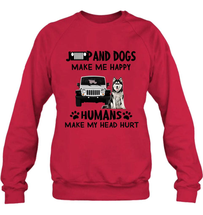 Custom Personalized Off-road And Dogs Make Me Happy Shirt/ Pullover Hoodie - Gift Idea For Off-road/ Dog Lover