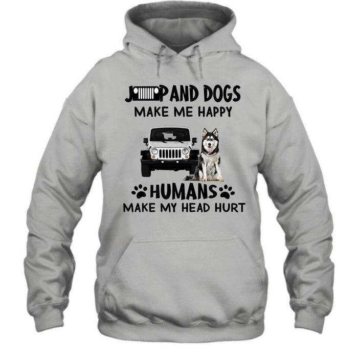 Custom Personalized Off-road And Dogs Make Me Happy Shirt/ Pullover Hoodie - Gift Idea For Off-road/ Dog Lover