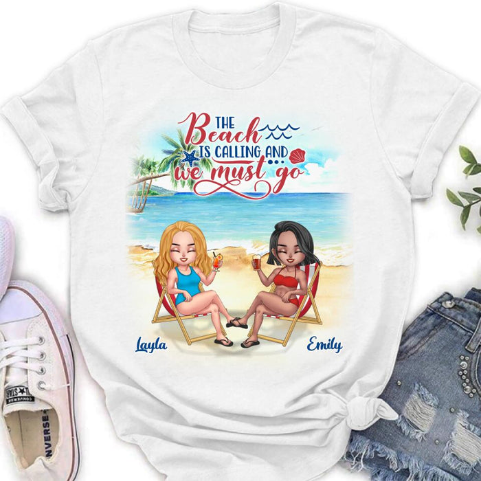 Custom Personalized Beach Shirt - Upto 5 People - Gift Idea For Friends - The Beach Is Calling And We Must Go