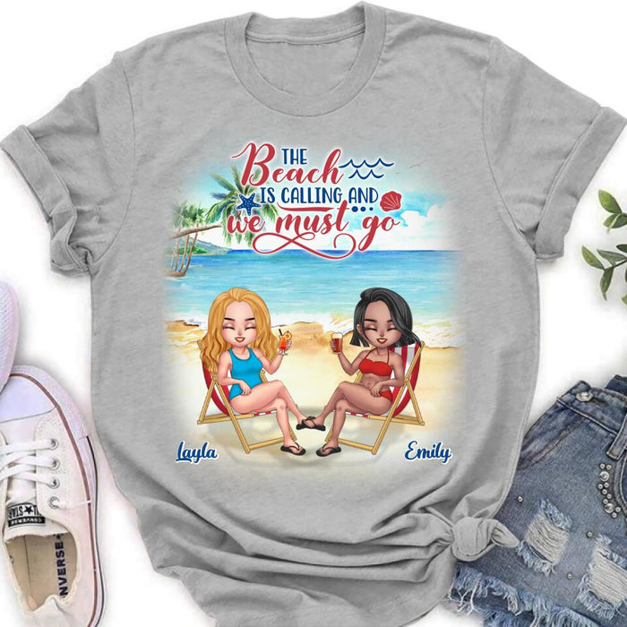 Custom Personalized Beach Shirt - Upto 5 People - Gift Idea For Friends - The Beach Is Calling And We Must Go