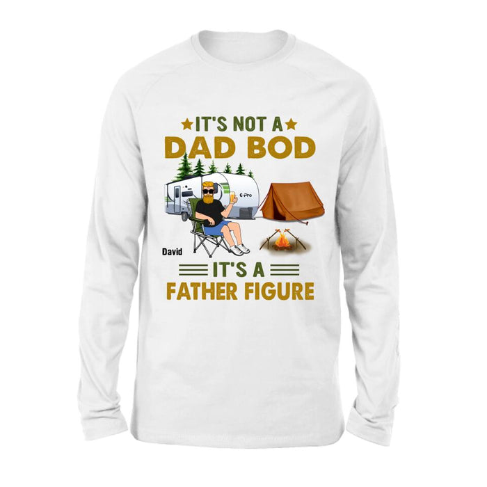 Custom Personalized Dad Shirt - Gift Idea For Father's Day - It's Not A Dad Bod It's A Father Figure