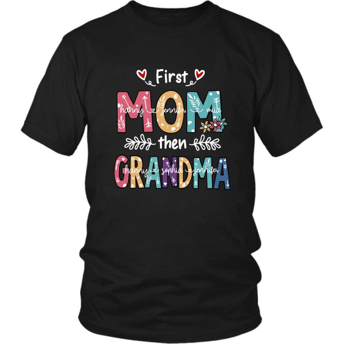 Custom Personalized Mom Grandma T-shirt - Gift For Grandma - First Mom Then Grandma