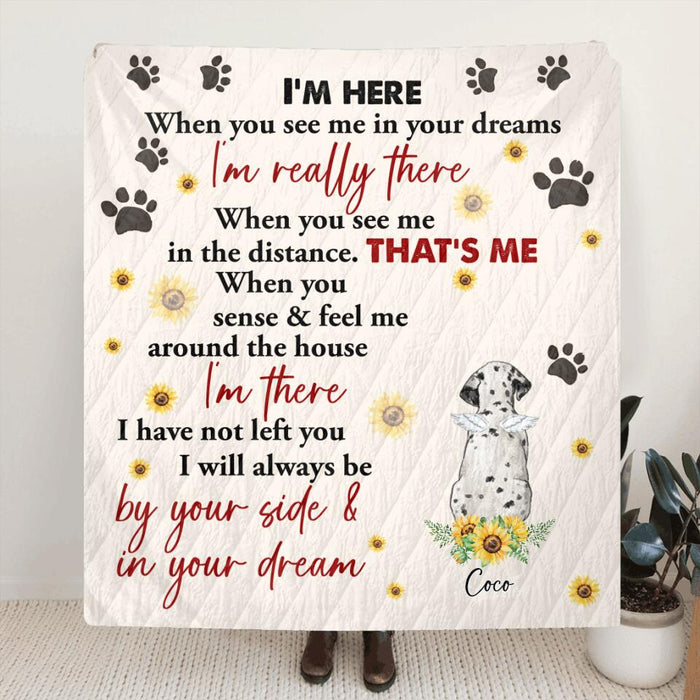 Custom Personalized Memorial Dog Quilt/Fleece Blanket - Gift Idea For Dog Lover - I'm Here