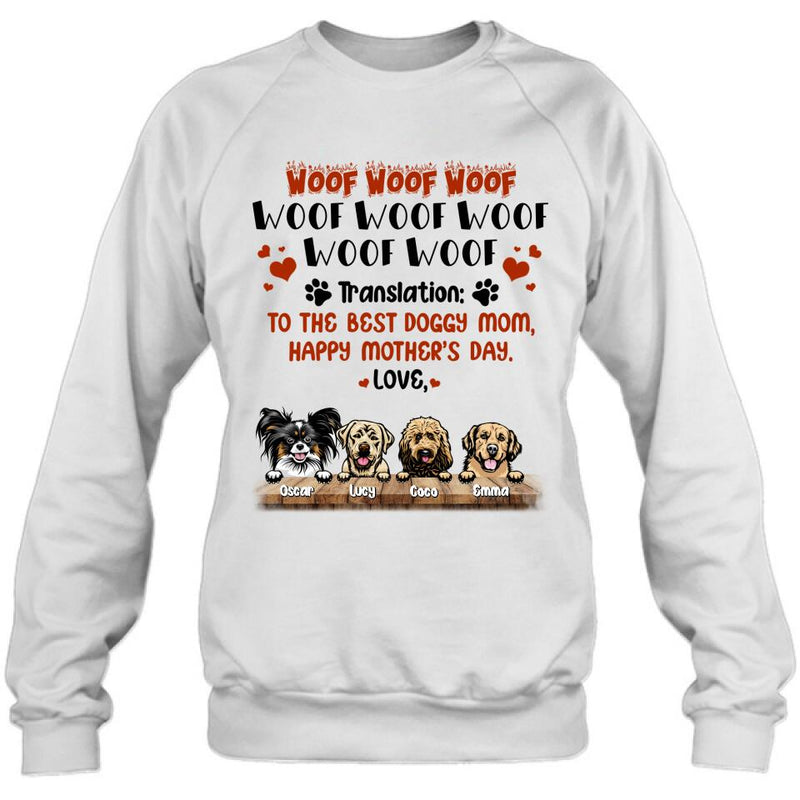 Personalized Dog Mom Shirt - Up to 4 Dogs - Mother's Day Gift For Dog Lovers - To The Best Doggy Mom