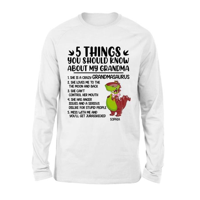 Custom Personalized Grandmasaurus Shirt/Hoodie - Gift Idea For Grandma/ Mother's Day  - 5 Things You Should Know About My Grandma