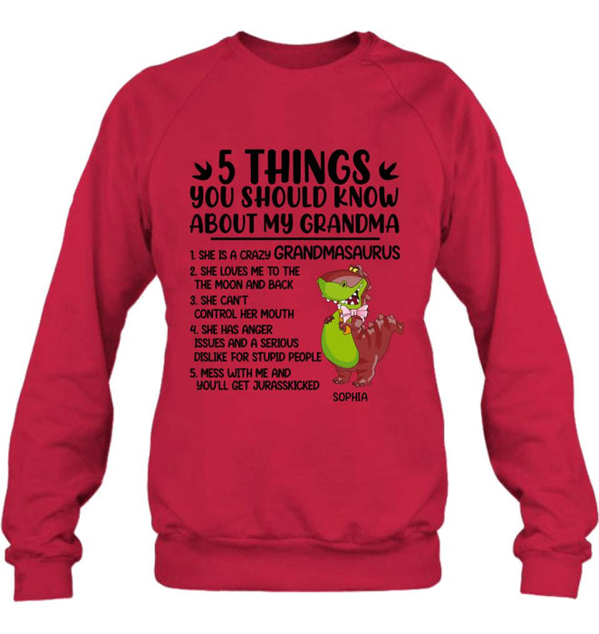 Custom Personalized Grandmasaurus Shirt/Hoodie - Gift Idea For Grandma/ Mother's Day  - 5 Things You Should Know About My Grandma