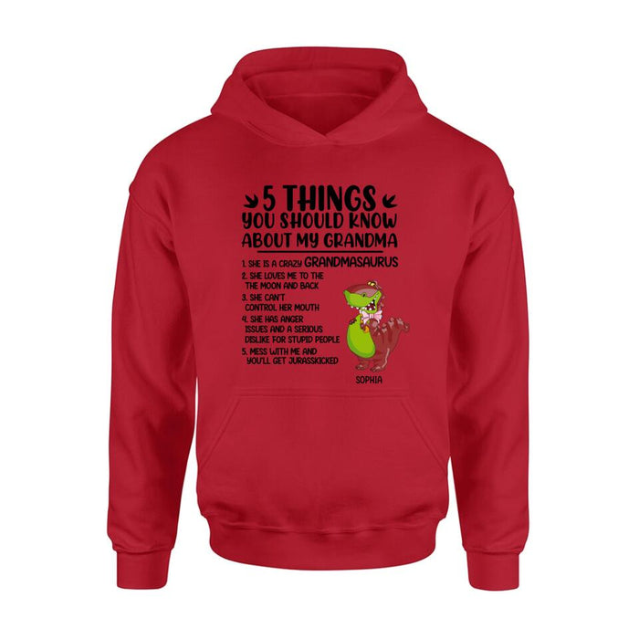 Custom Personalized Grandmasaurus Shirt/Hoodie - Gift Idea For Grandma/ Mother's Day  - 5 Things You Should Know About My Grandma