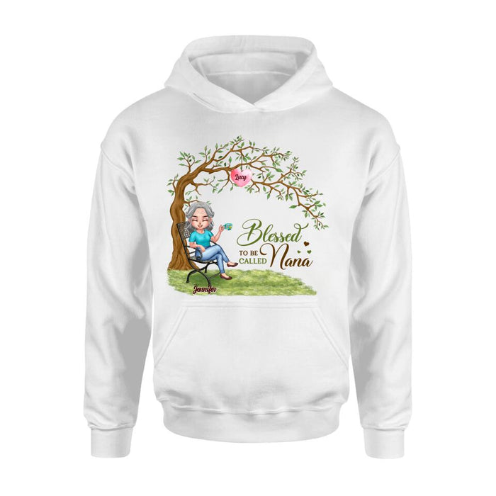 Personalized Nana Shirt/Pullover Hoodie - Gift Idea For Grandma/Grandkids - Up To 7 Grandkids - Blessed To Be Called Nana