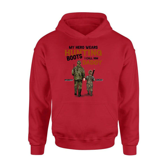 Custom Personalized Father And Son/ Daughter Hunting Shirt/ Pullover Hoodie - Gift Idea For Father's Day/ Hunting Lover - My Hero Wears Hunting Boots I Call Him Daddy