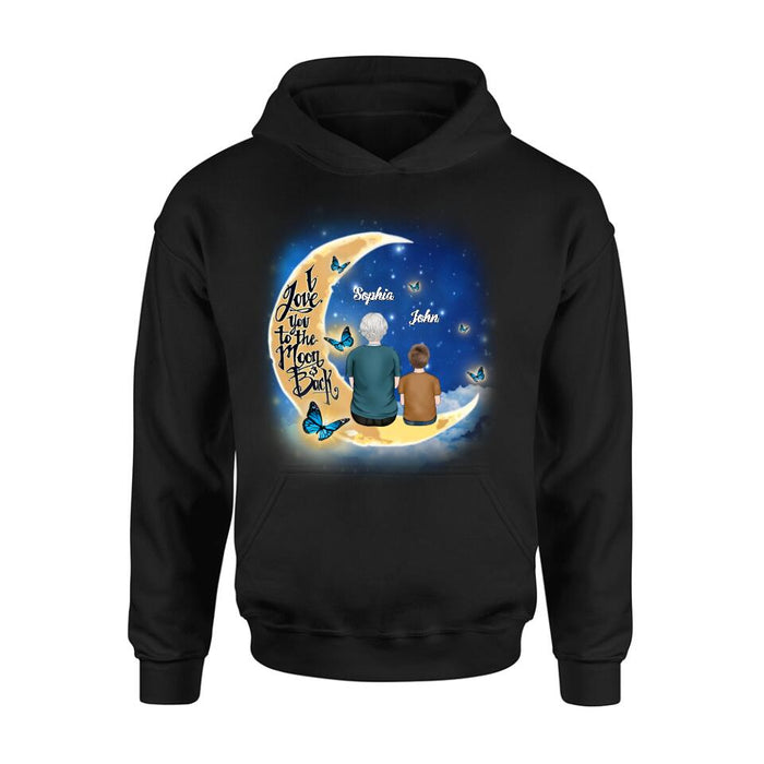 Personalized Grandma Shirt/Pullover Hoodie - Grandma With Up to 4 Kids - I Love You To The Moon & Back