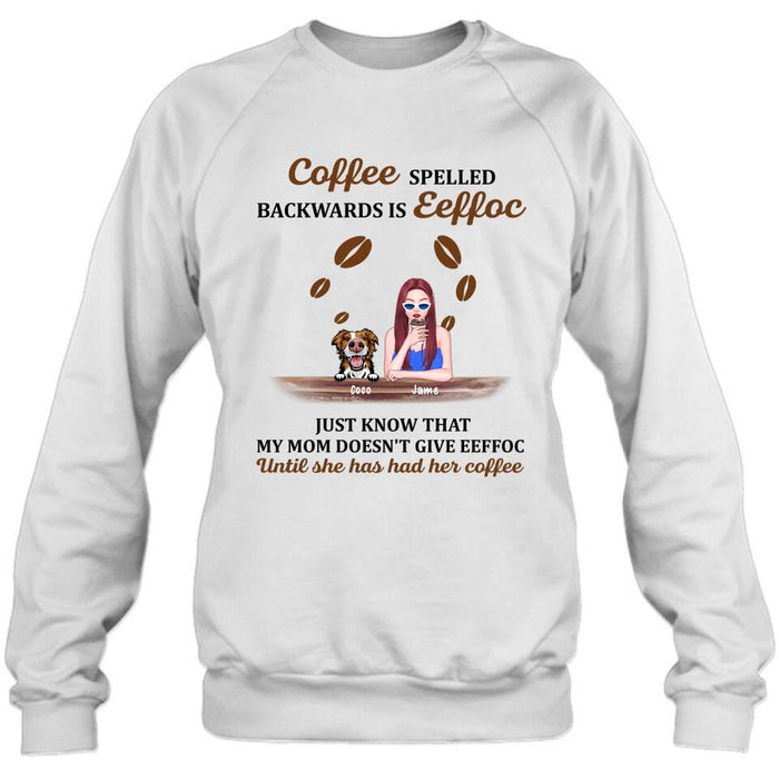 Custom Personalized Coffee Spelled Pet Mom T-shirt/ Pullover Hoodie - Girl With Upto 5 Cats/ Dogs - Best Gift For Coffee Lover