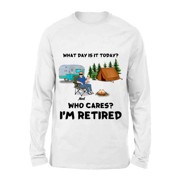 Custom Personalized Camping Shirt/ Pullover Hoodie - Gift Idea For Camping Lover/ Retired Gift - Man/ Woman/ Couple - What Day Is Today?