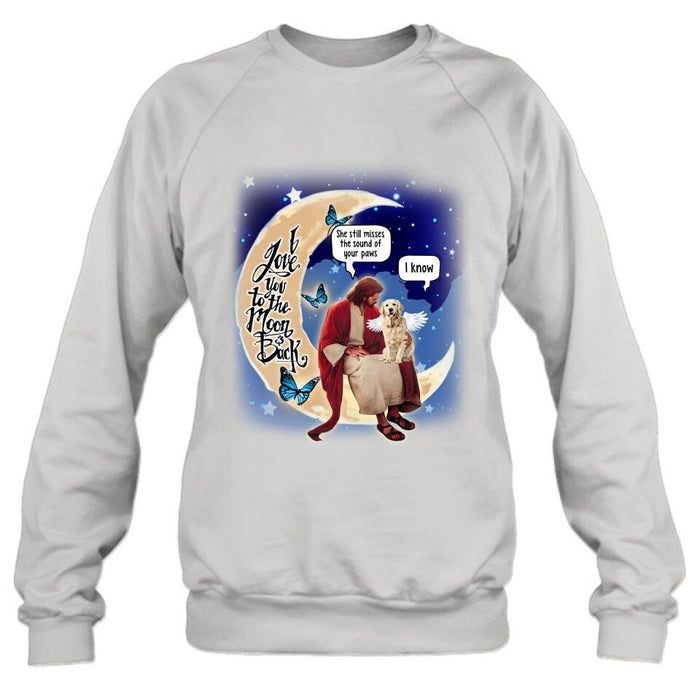 Custom Personalized Dog And Jesus Sitting On The Moon Shirt/ Pullover Hoodie - Memorial Gift Idea For Dog Lover