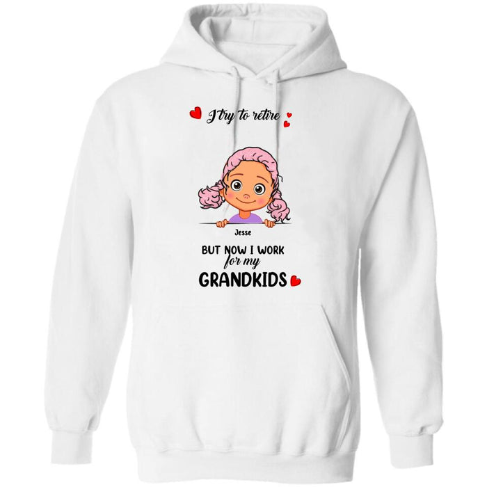 Custom Personalized Grandma/Grandpa T-shirt - Upto 6 Grandkids - I Try To Retire But Now I Work For My Grandkids - MYEIS0