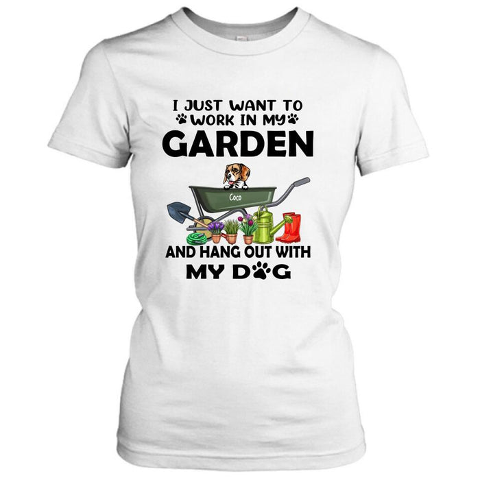 Custom Personalized Dog Garden T-shirt - I Just Want To Work In My Garden And Hang Out With My Dogs - Gift For Dog Lover - GDGJT0