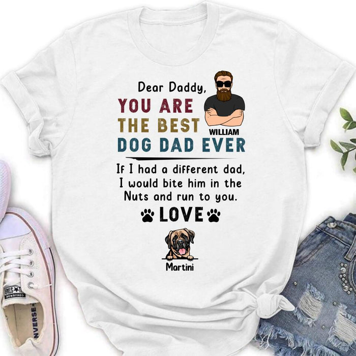 Custom Personalized Best Dog Dad Shirt/ Pullover Hoodie - Upto 4 Dogs - Father's Day Gift For Dog Dad - Dear Daddy, You Are The Best Dog Dad Ever