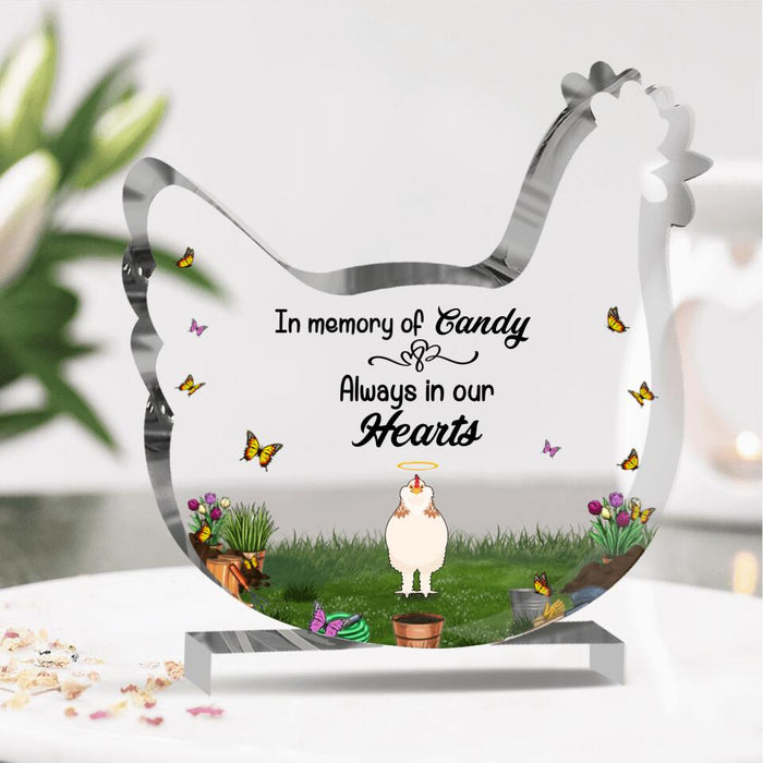 Personalized Memorial Chicken Shaped Acrylic Plaque - Gift Idea For Chicken Lover - Always In Our Hearts