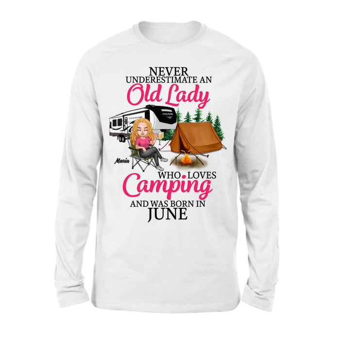 Custom Personalized Camping Queen Shirt/ Hoodie - Gift Idea For Camping Lovers - Never Underestimate An Old Lady Who Loves Camping And Was Born In June