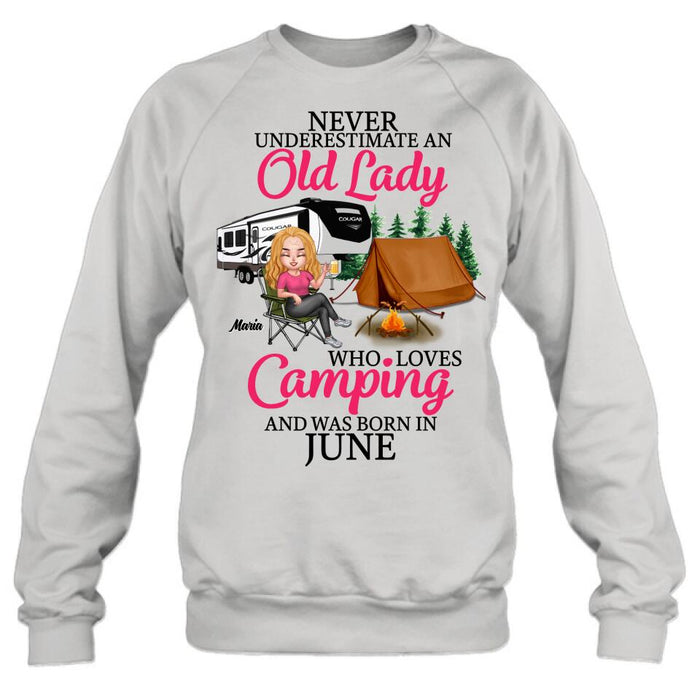 Custom Personalized Camping Queen Shirt/ Hoodie - Gift Idea For Camping Lovers - Never Underestimate An Old Lady Who Loves Camping And Was Born In June