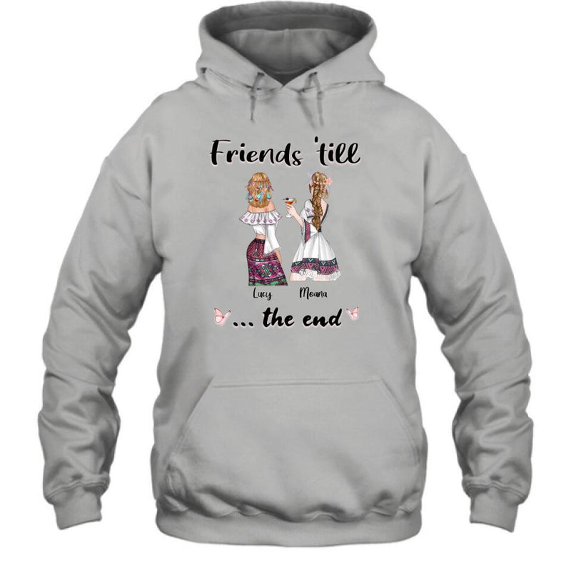 Personalized Bohemian Friends T-shirt/Hoodie - Best Idea for Friends - Friends 'till the end