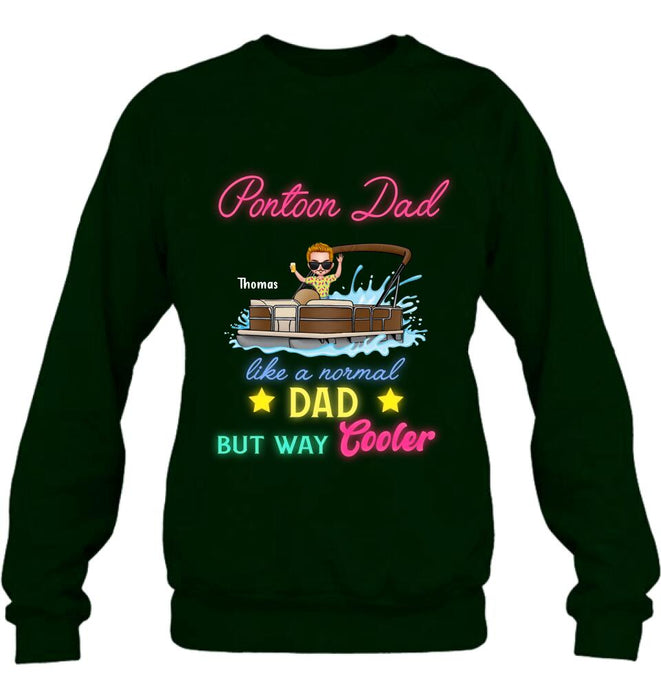 Custom Personalized Pontoon Unisex T-shirt - Gift Idea For Father's Day - Pontoon Dad Like A Normal Dad But Way Cooler