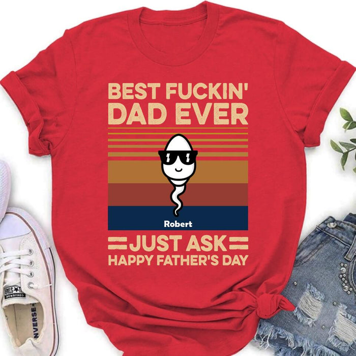 Custom Personalized Best Father Ever Shirt/ Pullover Hoodie - Father's Day Gift Idea