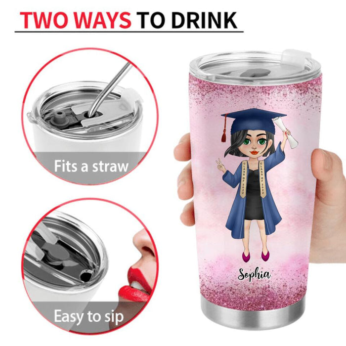 Custom Personalized Graduation Tumbler - Gift Idea For Daughter/ Granddaughter From Mom, Nana - Love You For The Rest Of Mine