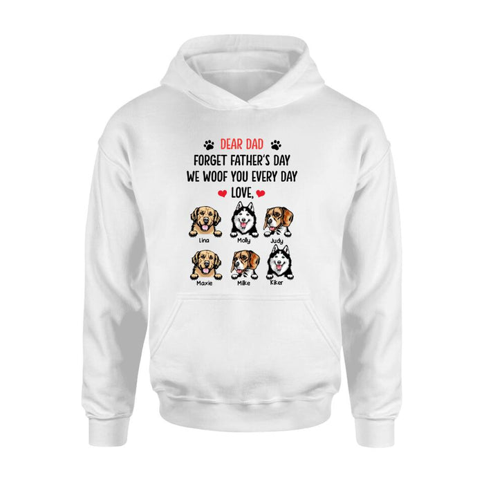 Custom Personalized Front Pet Shirt/ Hoodie - Gift Idea For Father's Day - We Woof You Everyday