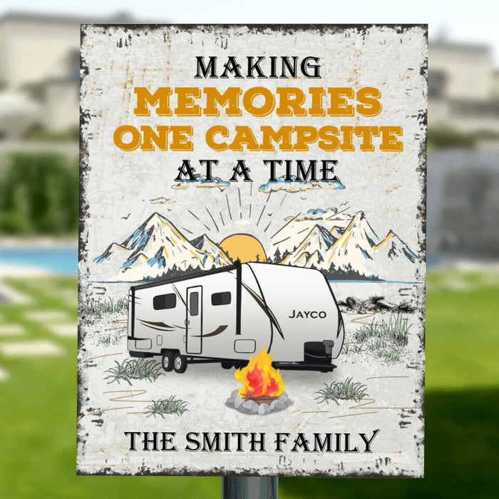 Custom Personalized Camping Metal Sign - Gift Idea For Camping Lover/ Family - Making Memories One Campsite At A Time