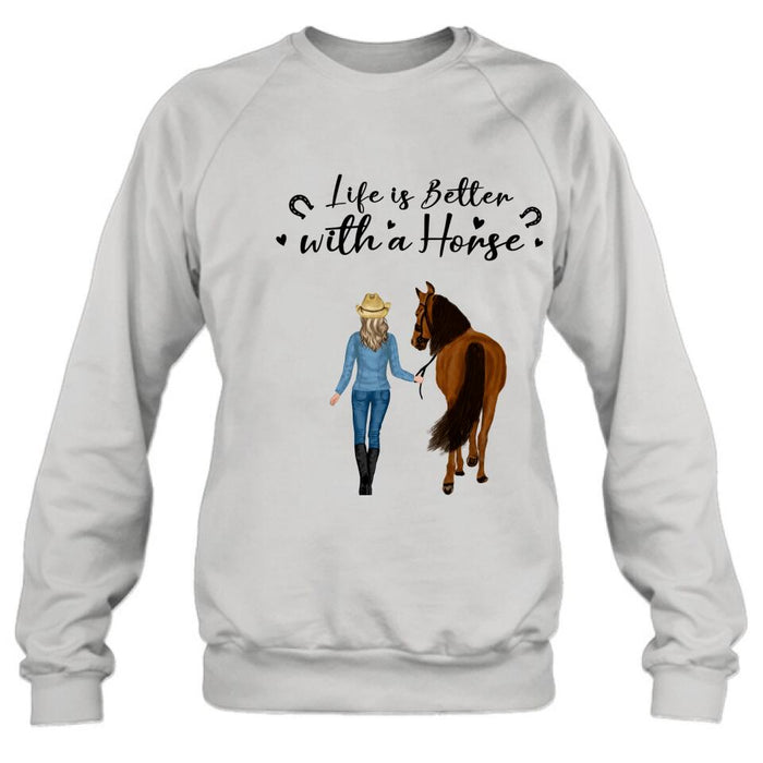 Custom Personalized Horse Girl Shirt - Upto 4 Horses - Best Gift For Horse Lover - Life Is Better With Horses