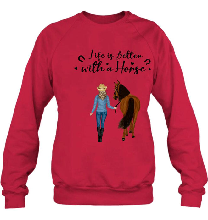 Custom Personalized Horse Girl Shirt - Upto 4 Horses - Best Gift For Horse Lover - Life Is Better With Horses