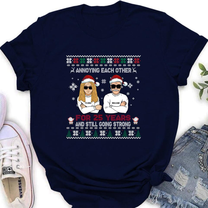 Custom Personalized Annoying Married Couple Xmas Sweatshirt - Best Gift For Couple - Annoying Each Other For 25 Years and Still Going Strong