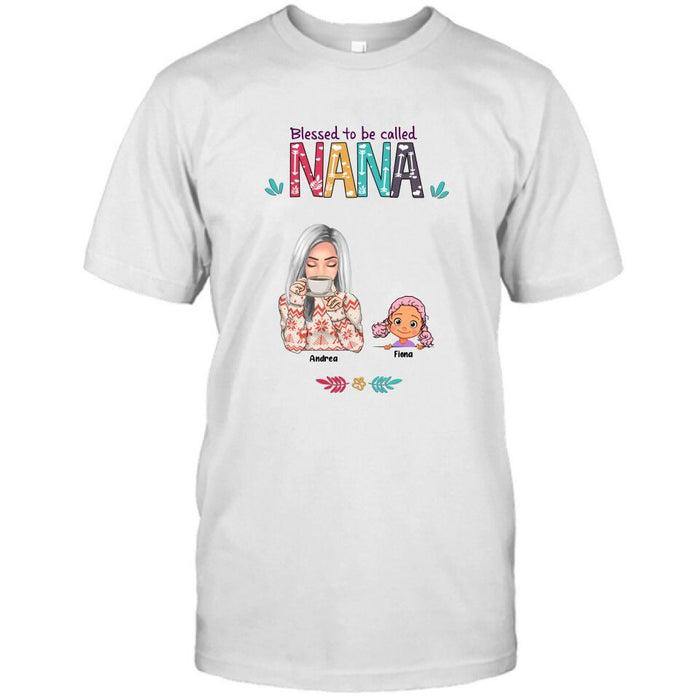 Custom Personalized Grandma & Grandkids T-shirt/Sweatshirt/Pullover Hoodie - Upto 5 Kids - Blessed To Be Called Nana