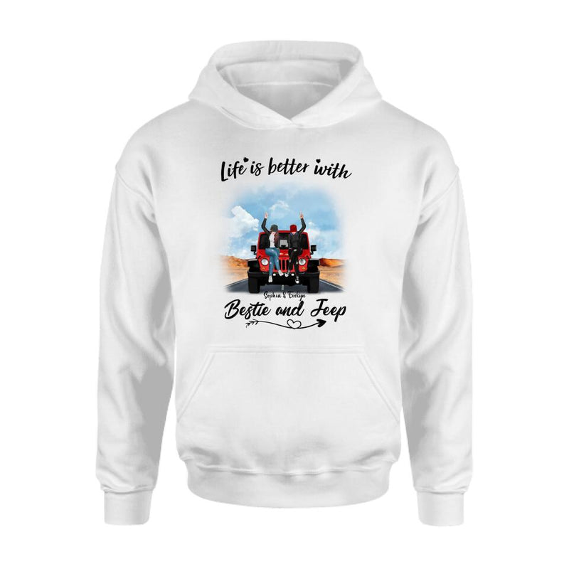 Personalized Besties Off-road T-Shirt/Pullover Hoodie - Gift For Best Friends - Life Is Better With Bestie