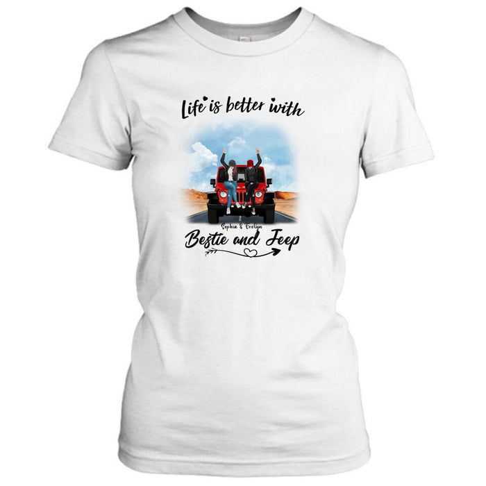 Custom Personalized Besties Off-road T-Shirt/ Pullover Hoodie - Gift For Best Friends - Life Is Better With Bestie